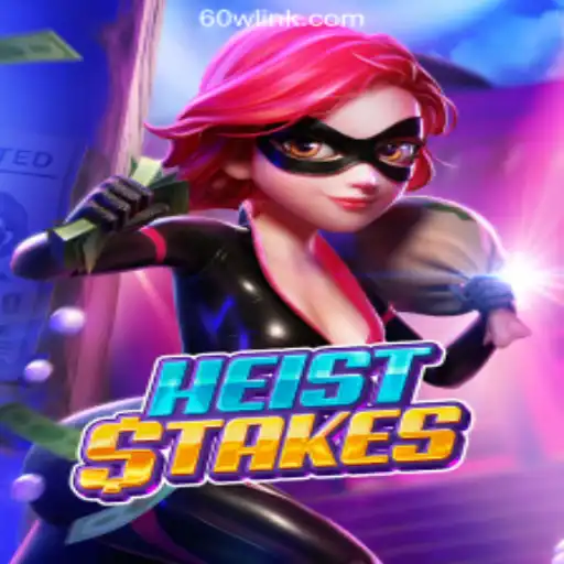 HeistStakes: Unveiling the Thrills of Slots on the 60W.COM Platform