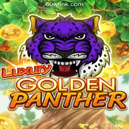 Exploring the Thrills of LUXURYGOLDENPANTHER on 60W.COM Platform