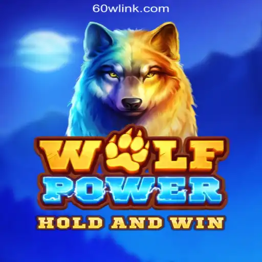 Unleashing the Thrill of WolfPower on 60W.COM Platform